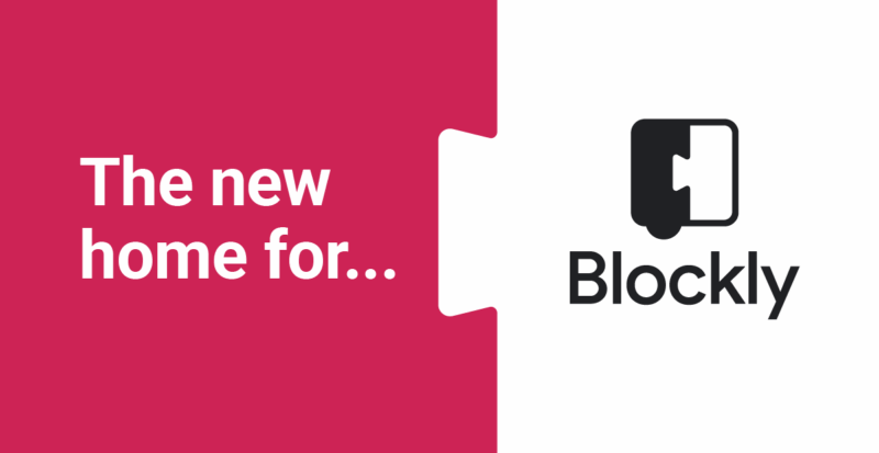 移交公告官方横幅：The new home for… Blockly（来源：Raspberry Pi Foundation 官方博客）