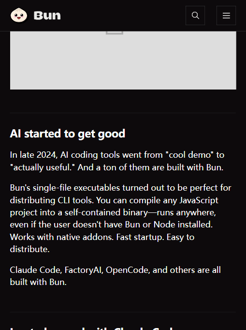 Bun 的单文件可执行体非常适合分发 CLI：Claude Code、FactoryAI、OpenCode 等 AI 编程工具都基于它