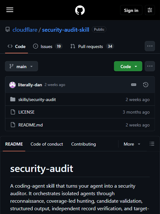 cloudflare/security-audit-skill 仓库主页:唯一的代码目录是 skills/security-audit,README 自述它把 coding agent 编排成经过侦察、覆盖驱动狩猎、候选验证、结构化输出、独立记录验证与中立报告的安全审计流程