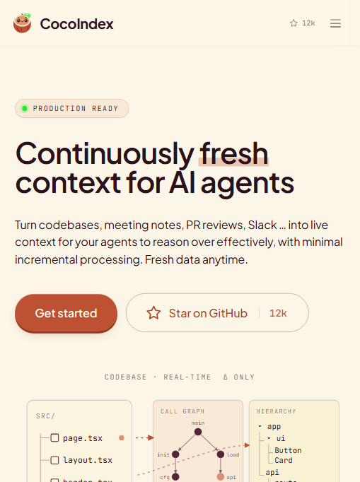 CocoIndex 官网首页：为 AI Agent 持续提供新鲜上下文，GitHub 约 12K Stars