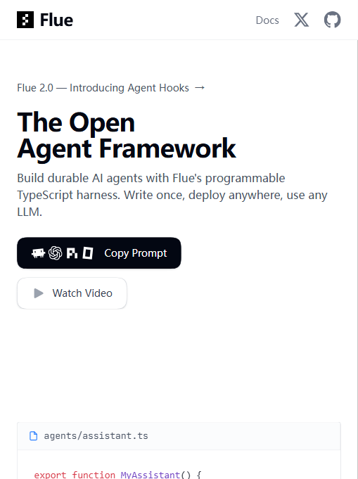 Flue 2.0 官网首屏:定位为"开放的 Agent 框架",强调一次编写、到处部署、任意模型
