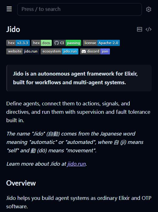 Jido 在 Hex 上的文档首页:版本 v2.3.3、CI passing、协议 Apache-2.0;定义其为“面向工作流与多 Agent 系统的 Elixir 自治 Agent 框架”,并说明名字“自動”来自日语(截图自 jido.hexdocs.pm)