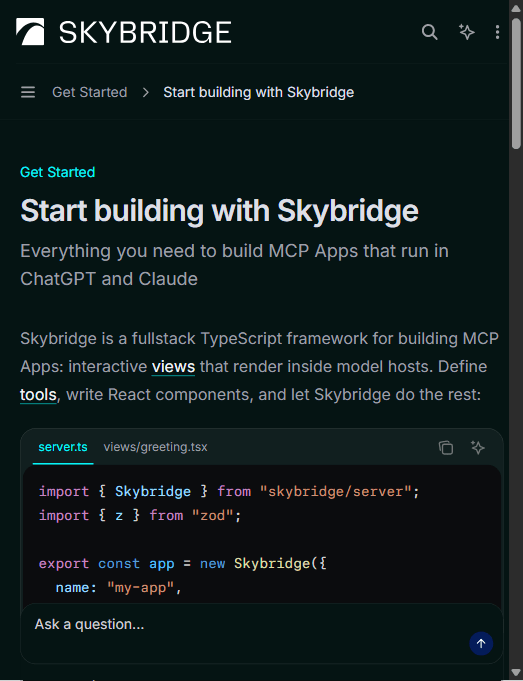 Skybridge 文档首屏:用 server.registerTool 注册一个工具,并通过 view: { component: "greeting" } 把它绑定到一个 React 视图