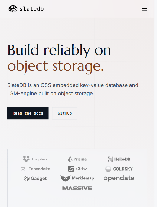 SlateDB 官网：定位为"build reliably on object storage"，底部列出 Dropbox、Prisma、TensorLake 等采用方