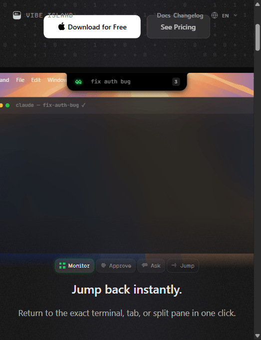 Vibe Island 官网产品界面:macOS 菜单栏刘海里常驻一个实时 pill("fix auth bug",角标显示待办数 3),下方是 claude 任务行,底部 Monitor / Approve / Ask / Jump 四个操作按钮